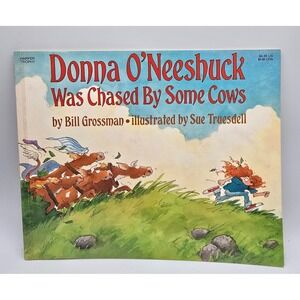 Vintage 80s Donna O'Neeshuck Was Chased By Some Cows Book Bill Grossman